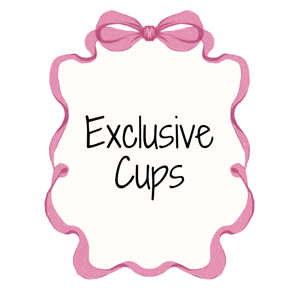 Exclusive Cups