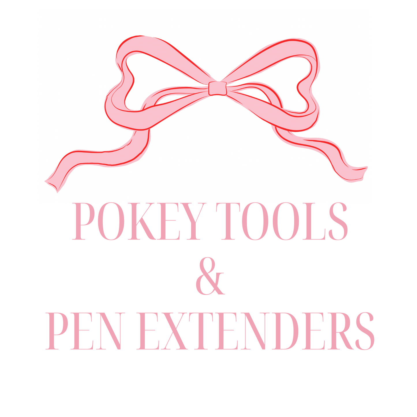 Pokey Tools and Pen Extenders