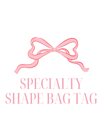 Embroidered Specialty Shape Bag Tag